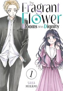 The Fragrant Flower Blooms With Dignity Volumes 1-3 Manga Review